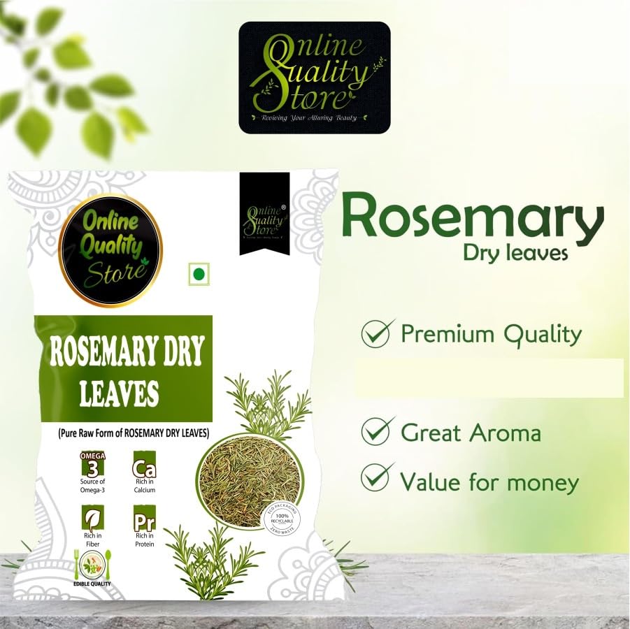 Online Quality Store Rosemary Dry Leaves - 100g |Rosemary Dried Leaf/Rosemary For Foods & Hair/Rosemary Herb Tea | Organic | Natural
